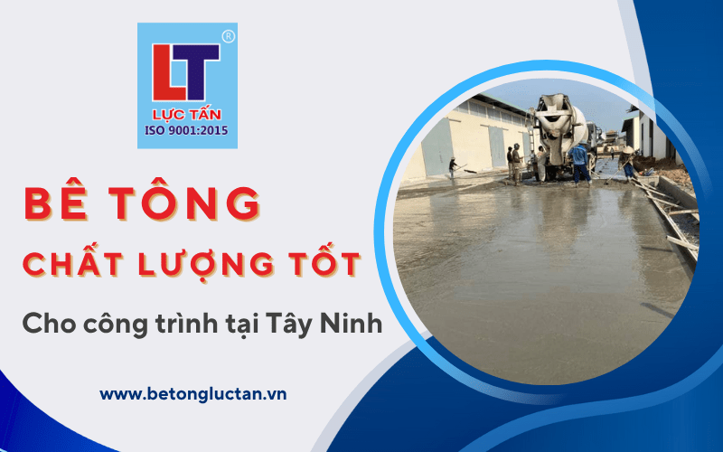 bê tông tây ninh