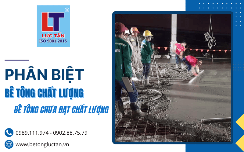 bê tông đạt chất lượng