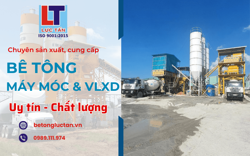 Cung cấp bê tông trộn sẵn chất lượng, giá tốt tại Long An - TPHCM